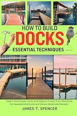 Build docks essential for sale  Delivered anywhere in USA 
