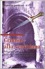 Crimini alla veneziana. usato  Spedito ovunque in Italia 