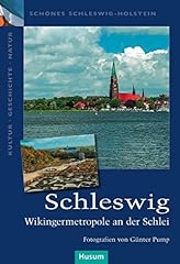 Schleswig wikingermetropole sc gebraucht kaufen  Wird an jeden Ort in Deutschland