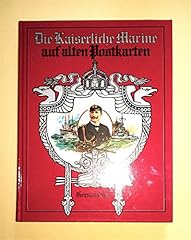 Kaiserliche marine alten gebraucht kaufen  Wird an jeden Ort in Deutschland