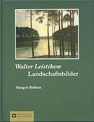 Walter leistikow landschaftsbi gebraucht kaufen  Wird an jeden Ort in Deutschland