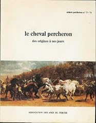 Cheval percheron origines d'occasion  Livré partout en France