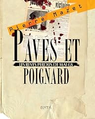 Pavés poignard rêves d'occasion  Livré partout en Belgiqu