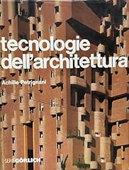Tecnologie dell architettura usato  Spedito ovunque in Italia 