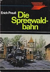 Spreewaldbahn . gebraucht kaufen  Wird an jeden Ort in Deutschland