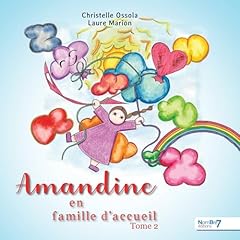 Amandine famille accueil d'occasion  Livré partout en France