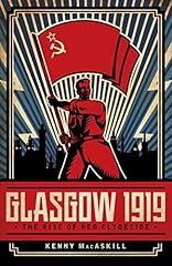 Glasgow 1919 rise for sale  Delivered anywhere in UK