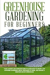 Greenhouse gardening beginners for sale  Delivered anywhere in UK