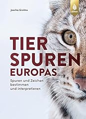 Tierspuren europas spuren gebraucht kaufen  Wird an jeden Ort in Deutschland