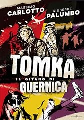 Tomka. gitano guernica usato  Spedito ovunque in Italia 