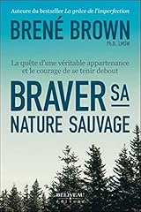 Braver nature sauvage d'occasion  Livré partout en France