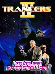 Trancers i cavalieri usato  Spedito ovunque in Italia 
