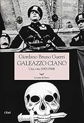 Galeazzo ciano. una usato  Spedito ovunque in Italia 