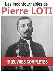 Pierre loti oeuvres d'occasion  Livré partout en France