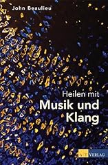 Heilen musik klang gebraucht kaufen  Wird an jeden Ort in Deutschland