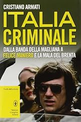 Italia criminale. dalla usato  Spedito ovunque in Italia 