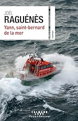 Yann saint bernard d'occasion  Livré partout en Belgiqu