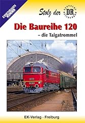 Baureihe 120 taigatrommel gebraucht kaufen  Wird an jeden Ort in Deutschland