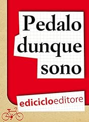 Pedalo dunque sono. usato  Spedito ovunque in Italia 