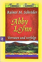 Abby lynn verraten gebraucht kaufen  Wird an jeden Ort in Deutschland