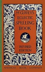 Mcguffey eclectic spelling for sale  Delivered anywhere in USA 