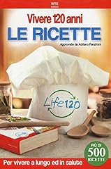 Vivere 120 anni. usato  Spedito ovunque in Italia 