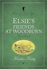 Elsie friends woodburn for sale  Delivered anywhere in USA 