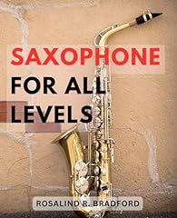 Saxophone levels comprehensive for sale  Delivered anywhere in USA 