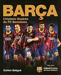 Barça histoire illustrée d'occasion  Livré partout en France