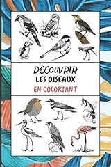 Découvrir oiseaux coloriant d'occasion  Livré partout en France