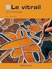 Vitrail art techniques d'occasion  Livré partout en France