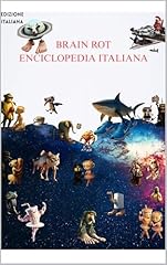 Brain rot enciclopedia usato  Spedito ovunque in Italia 