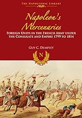 Napoleon mercenaries foreign d'occasion  Livré partout en France