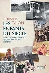Enfants siècle centenaires d'occasion  Livré partout en France