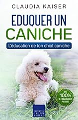 Eduquer caniche éducation d'occasion  Livré partout en France