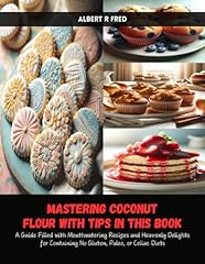 Mastering coconut flour for sale  Delivered anywhere in UK