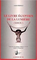 Livre egyptien lumiere d'occasion  Livré partout en Belgiqu