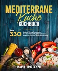 Mediterrane küche kochbuch gebraucht kaufen  Wird an jeden Ort in Deutschland