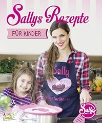 Sallys rezepte kinder gebraucht kaufen  Wird an jeden Ort in Deutschland