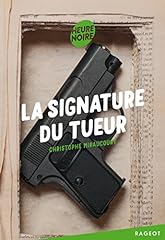 Signature tueur d'occasion  Livré partout en France