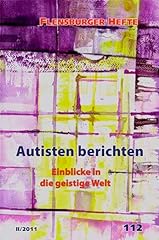 Autisten berichten einblicke gebraucht kaufen  Wird an jeden Ort in Deutschland