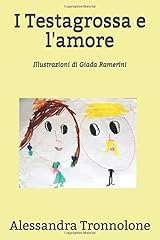 Testagrossa amore illustrazion usato  Spedito ovunque in Italia 
