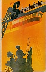 Schwebebahn beste schwebebahn gebraucht kaufen  Wird an jeden Ort in Deutschland