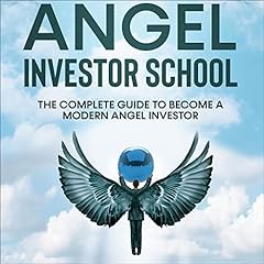 Angel investor school for sale  Delivered anywhere in USA 