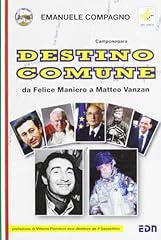 Destino comune. felice usato  Spedito ovunque in Italia 