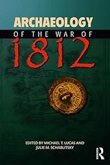 Archaeology war 1812 for sale  Delivered anywhere in USA 