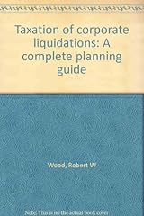 Taxation corporate liquidation for sale  Delivered anywhere in USA 
