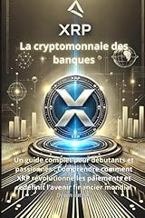 Xrp cryptomonnaie banques d'occasion  Livré partout en France