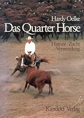 Quarter horse historie gebraucht kaufen  Wird an jeden Ort in Deutschland