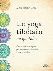 Yoga tibétain quotidien d'occasion  Livré partout en France